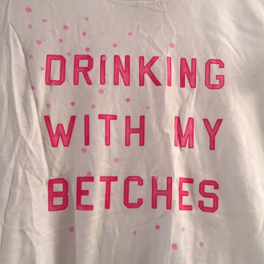 Abercrombie & Fitch Drinking With My Betches Shirt